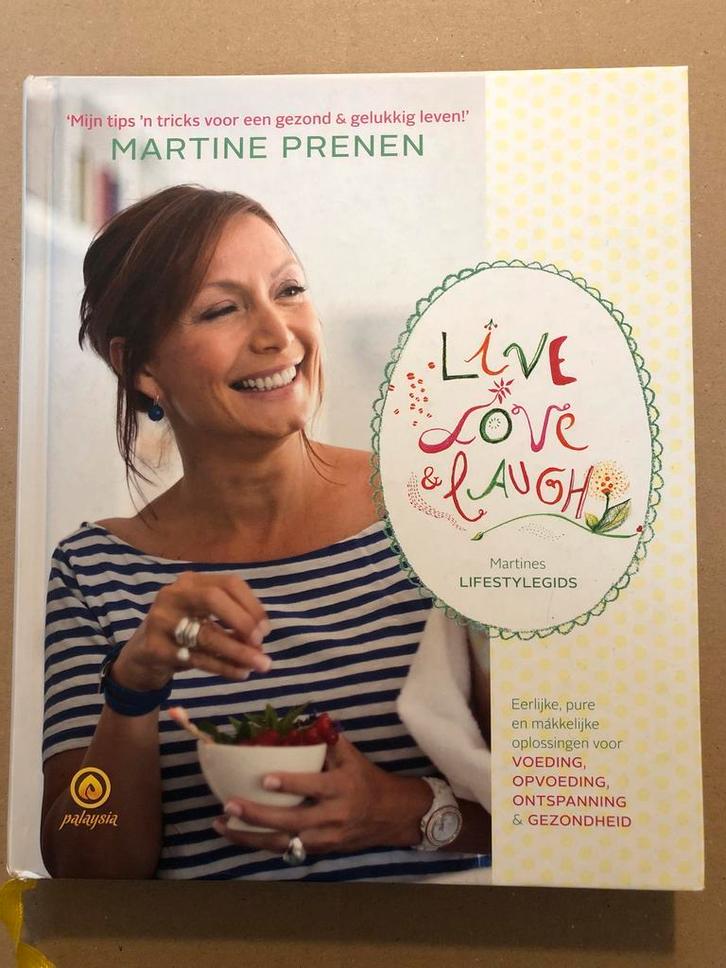 Live, Love & Laugh - Martines Lifestylegids - NIEUW, Boeken, Gezondheid, Dieet en Voeding, Zo goed als nieuw, Gezondheid en Conditie