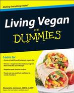 Living Vegan For Dummies | 9780470522141 | Alexandra, Zo goed als nieuw, Alexandra Jamieson
