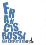 cd - Francis Rossi - One Step At A Time, Verzenden, Zo goed als nieuw