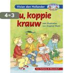 Au, Koppie Krauw 9789047509134 Vivian den Hollander, Boeken, Verzenden, Zo goed als nieuw, Vivian den Hollander