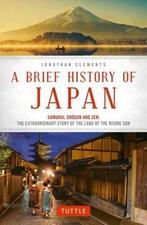 9784805313893 A Brief History of Japan Jonathan Clements, Boeken, Nieuw, Jonathan Clements, Verzenden