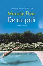 De au pair 9789021809854 Maartje Fleur, Verzenden, Gelezen, Maartje Fleur