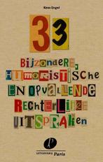 33 bijzondere, humoristische en opvallende rechterlijke, Verzenden, Zo goed als nieuw, Kees Engel