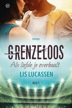 Grenzeloos / California Campus / 1 9789401911122, Verzenden, Gelezen, Lis Lucassen