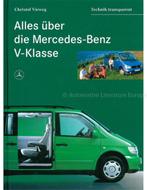 ALLES ÜBER DIE MERCEDES-BENZ V-KLASSE, TECHNIK TRANSPARANT, Boeken, Nieuw, Author