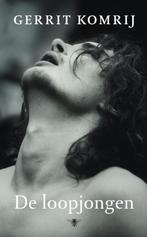 De Loopjongen | 9789023468684 | Komrij, Gerrit, Boeken, Ophalen of Verzenden, Nieuw, Komrij, Gerrit