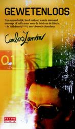 Gewetenloos 9789044529043 Carlos Zanón, Verzenden, Zo goed als nieuw, Carlos Zanón