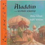 Aladdin en de wonderlamp 9789062387281 Philip Pullman, Boeken, Literatuur, Verzenden, Zo goed als nieuw, Philip Pullman