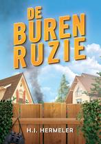 De burenruzie 9789081824576 H J Hermeler, Verzenden, Zo goed als nieuw, H J Hermeler