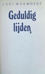 Geduldig lijden 9789060051306 Weemoedt, Verzenden, Gelezen, Weemoedt