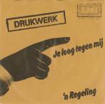 Single - Drukwerk - Je Loog Tegen Mij / 'n Regeling