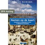 Namen op de kaart 9789045011080 Riemer Reinsma, Verzenden, Gelezen, Riemer Reinsma