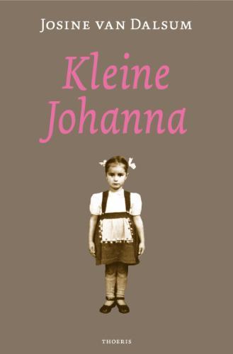 Kleine Johanna 9789072219275 J. van Dalsum, Boeken, Literatuur, Zo goed als nieuw, Verzenden