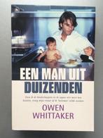 Een man uit duizenden 9789044318425 Owen Whittaker, Boeken, Overige Boeken, Gelezen, Owen Whittaker, Verzenden