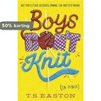 Boys Dont Knit 9781471401473 T S Easton, Boeken, Verzenden, Gelezen, T S Easton