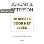 12 regels voor het leven 9789044642292 Jordan Peterson, Boeken, Verzenden, Zo goed als nieuw, Jordan Peterson