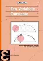 9789050411530 Epsilon uitgaven 82 - Een Variabele Constante, Boeken, Studieboeken en Cursussen, Verzenden, Zo goed als nieuw, Martin Kindt