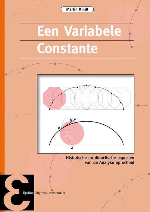 9789050411530 Epsilon uitgaven 82 - Een Variabele Constante, Boeken, Studieboeken en Cursussen, Zo goed als nieuw, Verzenden