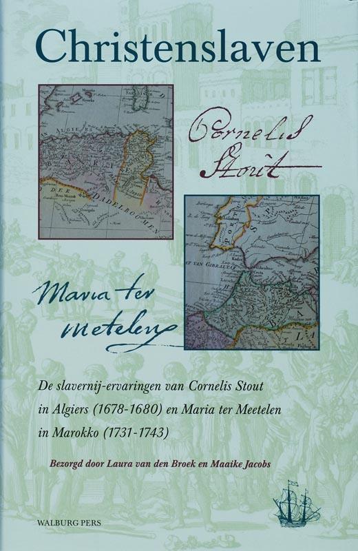 Christenslaven / Werken uitgegeven door de, Boeken, Geschiedenis | Vaderland, Zo goed als nieuw, Verzenden