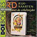 3D kijkkaarten met de cirkelsnijder / Doeboekjes, Verzenden, Gelezen, E. Plantinga