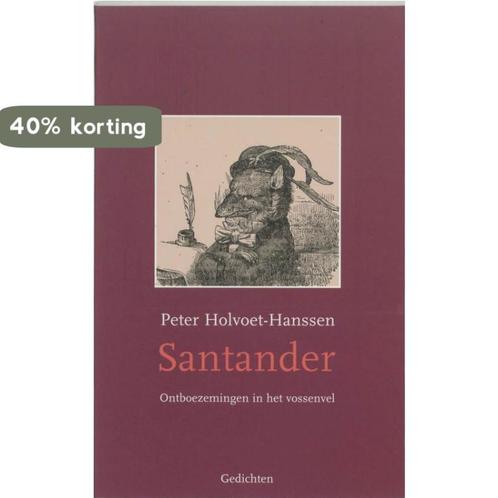 Santander 9789044600148 P. Holvoet-Hanssen, Boeken, Overige Boeken, Zo goed als nieuw, Verzenden