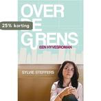 Over de grens 9789049923396 Sylvie Steffers, Verzenden, Gelezen, Sylvie Steffers