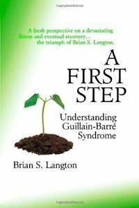 A First Step - Understanding Guillain-Barre Syndrome.by, Boeken, Gezondheid, Dieet en Voeding, Zo goed als nieuw, Verzenden