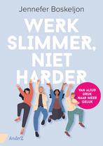 Werk slimmer, niet harder 9789462962422 Jennefer Boskeljon, Verzenden, Zo goed als nieuw, Jennefer Boskeljon