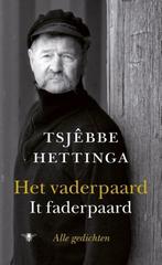 Het vaderpaard (9789023459965, Tsjëbbe Hettinga), Verzenden, Nieuw