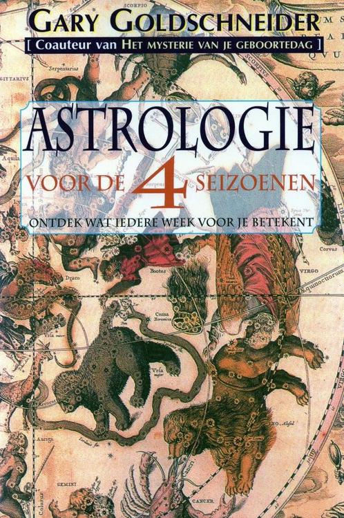 Astrologie voor de vier seizoenen - Gary Goldschneider - 978, Boeken, Esoterie en Spiritualiteit, Verzenden