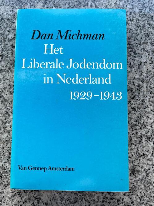 Het liberale Jodendom in Nederland 1929 – 1943, Boeken, Geschiedenis | Vaderland, 20e eeuw of later, Gelezen, Verzenden