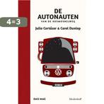 De autonauten van de kosmosnelweg 9789029089548 Carol Dunlop, Verzenden, Gelezen, Carol Dunlop