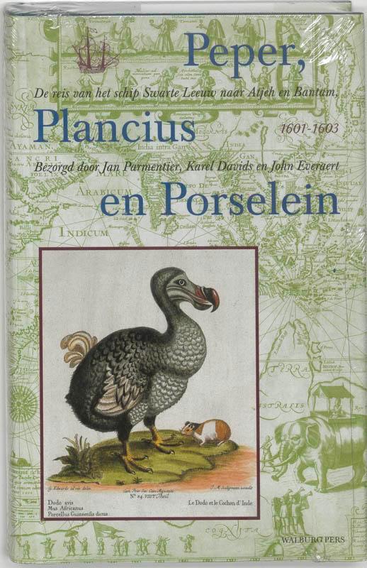 Peper, Plancius en Porselein / Werken van de, Boeken, Geschiedenis | Vaderland, Gelezen, Verzenden