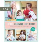 Bébé mange de tout 9789401488518 Aurélie Dhulst, Boeken, Verzenden, Zo goed als nieuw, Aurélie D'hulst