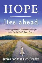 9781640700055 Hope Lies Ahead James Banks, Verzenden, Nieuw, James Banks