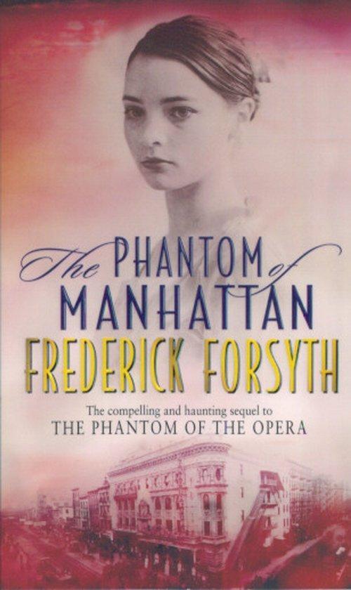 Phantom Of Manhattan 9780552147194 Frederick Forsyth, Boeken, Taal | Engels, Zo goed als nieuw, Verzenden