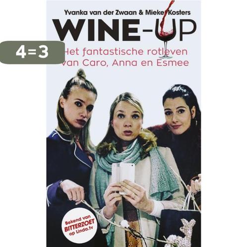 Wine-up 9789044356519 Mieke Kosters, Boeken, Literatuur, Zo goed als nieuw, Verzenden