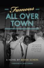 Famous All Over Town | 9781611174397 | Bernie Schein, Zo goed als nieuw, Bernie Schein