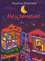 Het is ramadan! 9789000378562 Yasmina Ahamiane, Gelezen, Verzenden, Yasmina Ahamiane