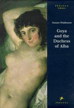 Goya and the Duchess of Alba 9783791319841 Susann Waldmann, Verzenden, Gelezen, Susann Waldmann