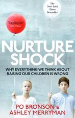9780091933784 Nurtureshock Po Bronson, Boeken, Verzenden, Nieuw, Po Bronson