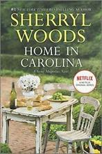 Home in Carolina (Sweet Magnolias Novels). Woods, Boeken, Romans, Sherryl Woods, Zo goed als nieuw, Verzenden