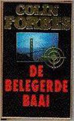 De belegerde baai 9789022516072 Colin Forbes, Verzenden, Gelezen, Colin Forbes