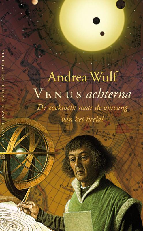 Venus achterna 9789025369415 Andrea Wulf, Boeken, Wetenschap, Zo goed als nieuw, Verzenden