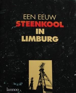Een eeuw steenkool in Limburg, Boeken, Taal | Overige Talen, Verzenden