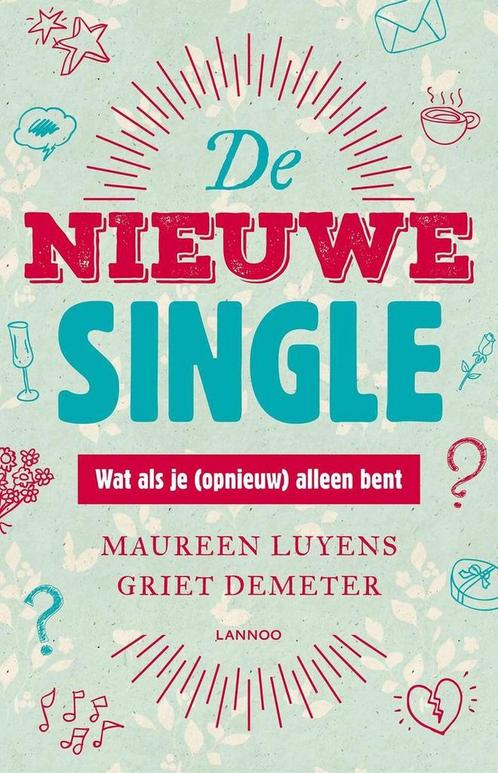 De nieuwe single 9789401433327 Maureen Luyens, Boeken, Psychologie, Zo goed als nieuw, Verzenden