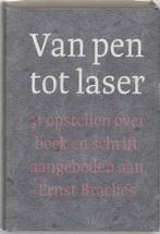 Van pen tot laser 9789070386788, Verzenden, Gelezen