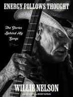 9780063272200 Energy Follows Thought Willie Nelson, Verzenden, Nieuw, Willie Nelson