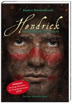 Hendrick, de Hollandsche indiaan 9789051166279, Verzenden, Gelezen, Bianca Mastenbroek