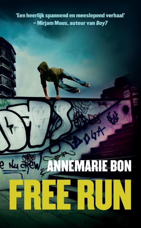 Free run 9789048847778 Annemarie Bon, Boeken, Kinderboeken | Jeugd | 13 jaar en ouder, Gelezen, Verzenden